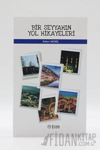 Bir Seyyahın Yol Hikayeleri