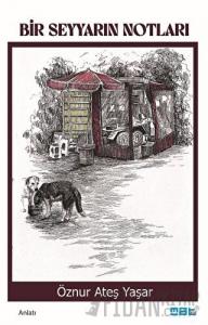 Bir Seyyarın Notları