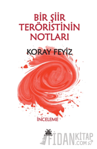 Bir Şiir Teröristinin Notları