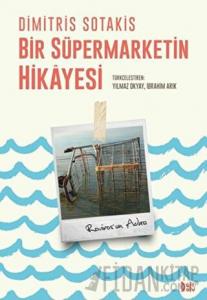 Bir Süpermarketin Hikayesi