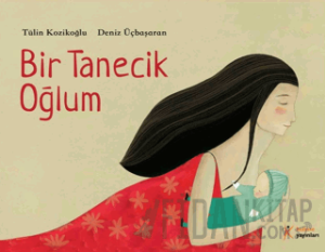 Bir Tanecik Oğlum