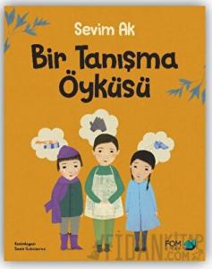 Bir Tanışma Öyküsü