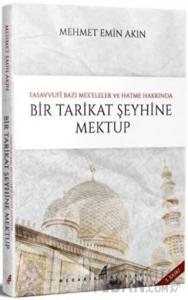 Bir Tarikat Şeyhine Mektup