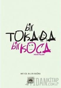 Bir Tokada Bir Koca