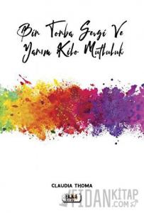 Bir Torba Sevgi ve Yarım Kilo Mutluluk