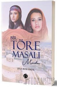 Bir Töre Masalı