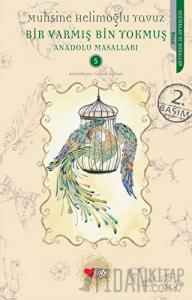 Bir Varmış Bin Yokmuş