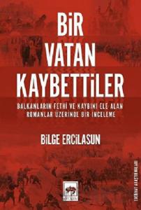 Bir Vatan Kaybettiler