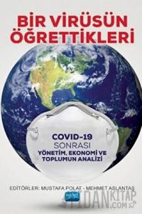 Bir Virüsün Öğrettikleri