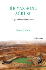 Bir Yaz Sonu Ağrı’sı