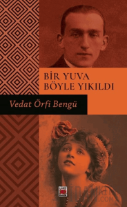 Bir Yuva Böyle Yıkıldı