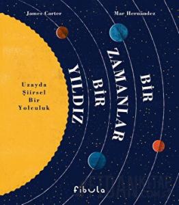 Bir Zamanlar Bir Yıldız (Ciltli)