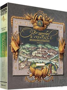 Bir Zamanlar Osmanlı (Ciltli)