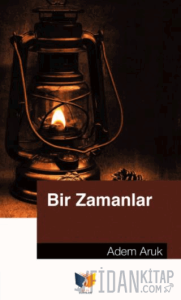 Bir Zamanlar
