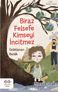 Biraz Felsefe Kimseyi İncitmez