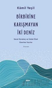 Birbirine Karışmayan İki Deniz