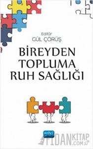 Bireyden Topluma Ruh Sağlığı