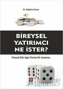 Bireysel Yatırımcı Ne İster?