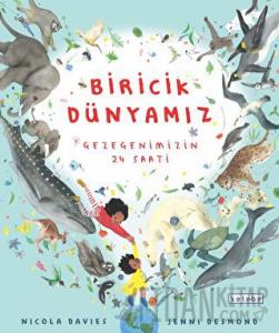 Biricik Dünya’mız