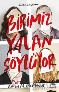 Birimiz Yalan Söylüyor