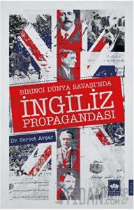 Birinci Dünya Savaşı'nda İngiliz Propagandası