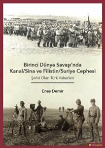 Birinci Dünya Savaşı'nda Kanal/Sina ve Filistin/ Suriye Cephesi