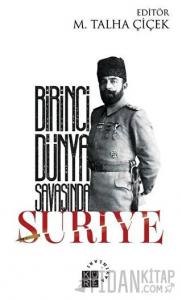 Birinci Dünya Savaşında Suriye
