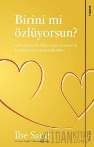 Birini mi Özlüyorsun