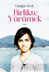 Birlikte Yürümek