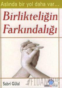 Birlikteliğin Farkındalığı