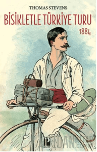 Bisikletle Türkiye Turu 1884