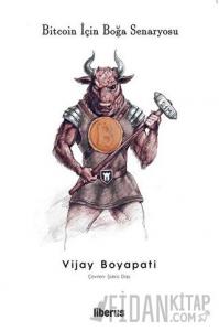 Bitcoin İçin Boğa Senaryosu