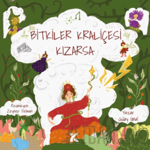 Bitkiler Kraliçesi Kızarsa