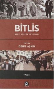 Bitlis / Kent, Kültür ve Toplum (Ciltli)