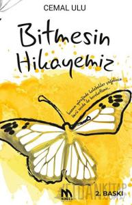 Bitmesin Hikayemiz