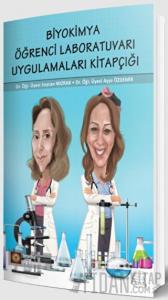 Biyokimya Öğrenci Laboratuvarı Uygulamaları Kitapçığı