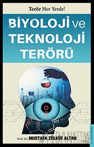 Biyoloji ve Teknoloji Terörü