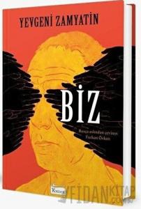 Biz (Ciltli)