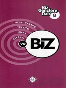 Biz Gençlere Dair 8