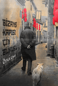 Bizans Kapısı Çin Büyüsü