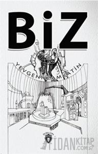 Biz