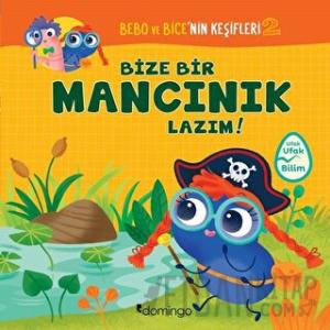 Bize Bir Mancınık Lazım! - Bebo ve Bice’nin Keşifleri 2