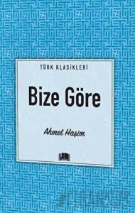 Bize Göre