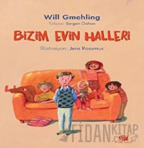 Bizim Evin Halleri
