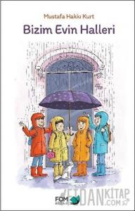 Bizim Evin Halleri