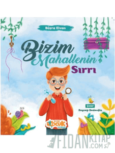 Bizim Mahallenin Sırrı