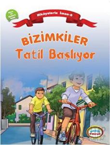 Bizimkiler: Tatil Başlıyor