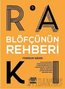 Blöfçünün Rakı Rehberi