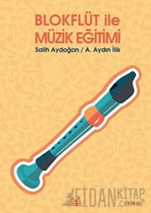 Blokflüt ile Müzik Eğitimi