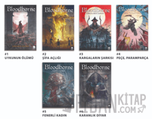 Bloodborne Seti (6 kitap)